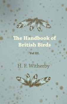 Paperback The Handbook of British Birds - Vol III. Book