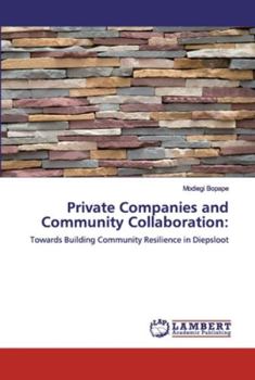 Paperback Private Companies and Community Collaboration Book