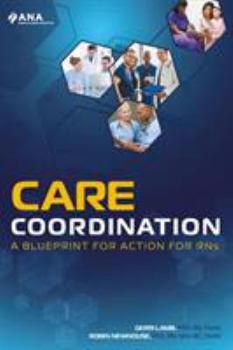 Paperback Care Coordination: A Blueprint for Action for Rns Book