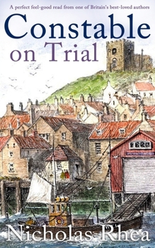 Paperback CONSTABLE ON TRIAL a perfect feel-good read from one of Britain's best-loved authors Book