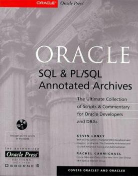 Paperback Oracle SQL & PL/SQL Annotated Archives [With *] Book