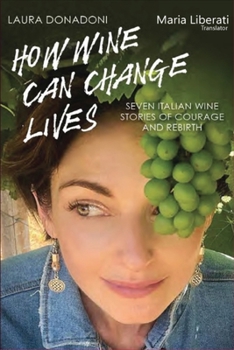 Paperback How Wine Can Change Lives Book