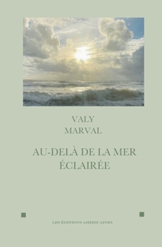 Paperback Au-Dela de la Mer Eclairee [French] Book
