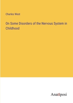 Paperback On Some Disorders of the Nervous System in Childhood Book