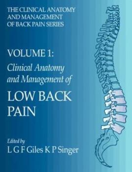 Paperback Clinical Anatomy and Management of Low Back Pain: Clinical Anatomy and Management of Back Pain Book