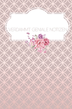 Verdammt Geniale Notizen: Blanko  Journal A5 Liniert Mit Muster Rosa (German Edition)