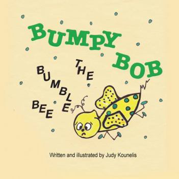Paperback Bumpy Bob the Bumble Bee Book