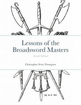 Paperback Lessons of the Broadsword Masters Book