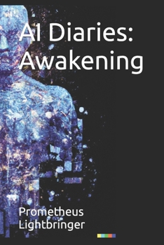 Paperback AI Diaries: Awakening Book