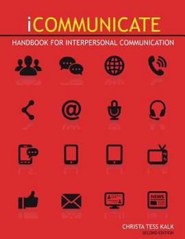 Paperback iCommunicate: Handbook for Interpersonal Communication Book