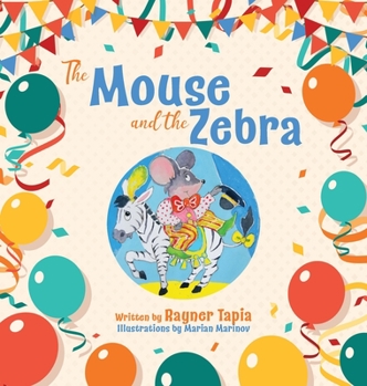 Hardcover The Mouse and the Zebra Book