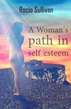Paperback A Woman path in self-esteem Book