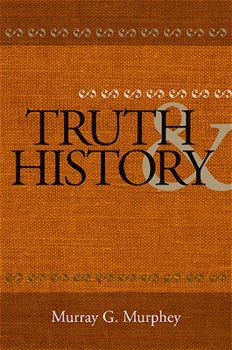 Paperback Truth and History Book