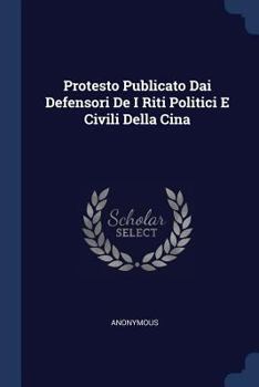 Paperback Protesto Publicato Dai Defensori De I Riti Politici E Civili Della Cina Book