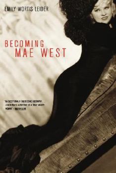 Paperback Becoming Mae West Book