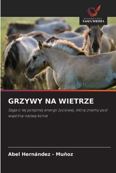 Paperback Grzywy Na Wietrze [Polish] Book