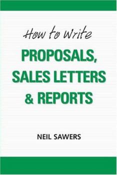 Paperback Proposals, Sales Letters & Reports Book