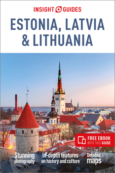 Insight Guides Estonia, Latvia & Lithuania: Travel Guide with Free eBook