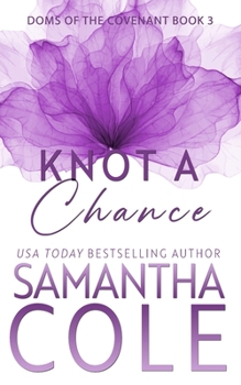 Paperback Knot a Chance Book