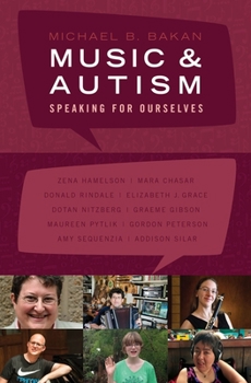 Paperback Music and Autism: Speaking for Ourselves Book