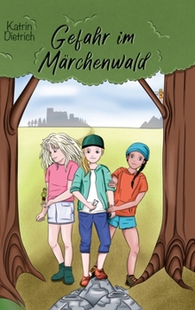 Hardcover Gefahr im Märchenwald [German] Book