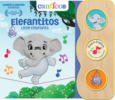 Canticos Little Elephants / Elephantitos Spanish / English Bilingual Finger Puppet Sound Book for Babies and Toddlers, Ages 1-5