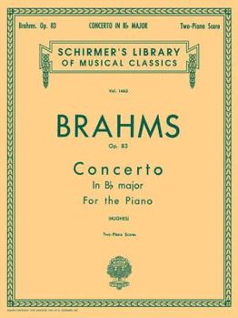 Paperback Concerto No. 2 in Bb, Op. 83: Schirmer Library of Classics Volume 1465 Piano Duet Book