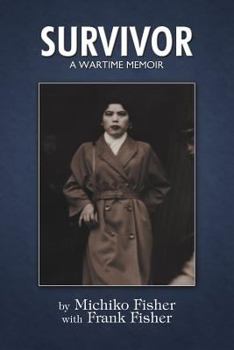Paperback Survivor: A Wartime Memoir Book