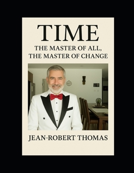 Paperback Time: The Master of All, The Master of Change Book