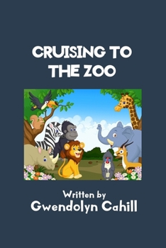 Paperback Cruising to the Zoo Book