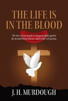 Paperback The Life is in the Blood Book