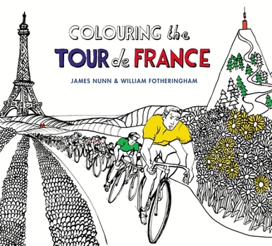 Paperback Colouring the Tour de France Book