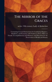 Hardcover The Mirror of the Graces Book