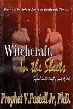 Paperback Witchcraft in the Sheets: You won't be able to leave as easily this time Book