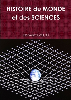 Paperback HISTOIRE du MONDE et des SCIENCES TOME 1 [French] Book
