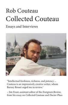Paperback Collected Couteau. Essays and Interviews (Third, Revised Edition) Book