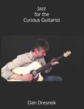 Paperback Jazz for the Curious Guitarist Book