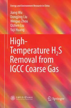 Paperback High-Temperature H2s Removal from Igcc Coarse Gas Book