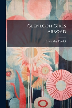 Paperback Glenloch Girls Abroad Book