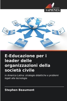 Paperback E-Educazione per i leader delle organizzazioni della società civile [Italian] Book
