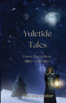 Paperback Yuletide Tales: Short Story Collection Book