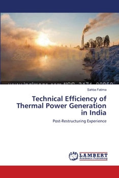 Paperback Technical Efficiency of Thermal Power Generation in India Book