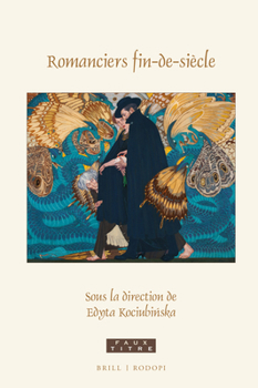 Hardcover Romanciers fin-de-siècle [French] Book