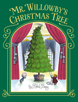 Hardcover Mr. Willowby's Christmas Tree Book