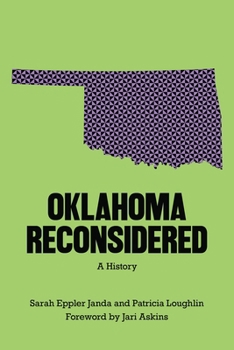 Paperback Oklahoma Reconsidered: A History Book