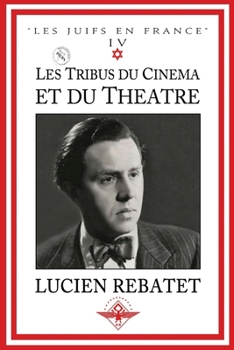 Paperback Les tribus du cinéma et du théâtre [French] Book