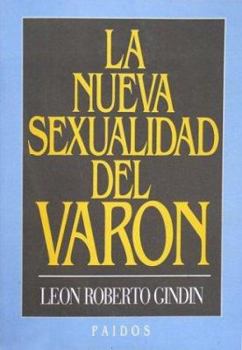 Paperback La Nueva Sexualidad del Varon (Spanish Edition) [Spanish] Book