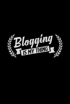 Blogging is my thing: 6x9 blogging | dotgrid | dot grid paper | notebook | notes