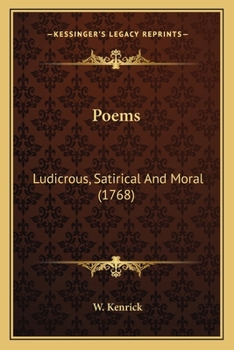 Paperback Poems: Ludicrous, Satirical And Moral (1768) Book