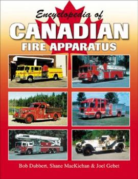 Paperback Encyclopedia of Canadian Fire Apparatus Book